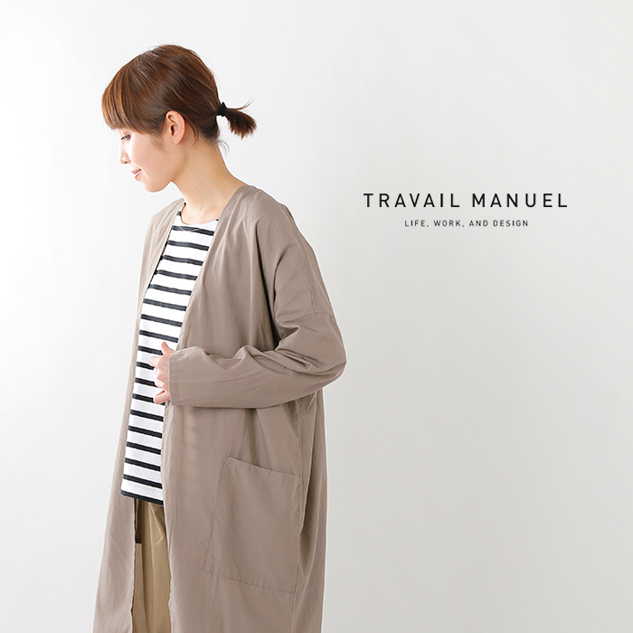 Travail Manuel トラバイユマニュアル クールブロードライトローブ Yn