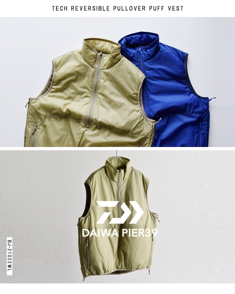 DAIWA PIER39 ダイワピア39 撥水 リップストップ リバーシブル パフ ベスト “TECH REVERSIBLE PULLOVER  PUFF VEST” bj-21022wl-ms