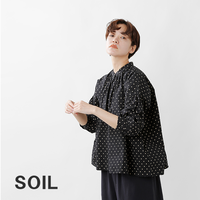 SOIL(ソイル)40sポプリンドットプリントコットンバンドカラーギャザーシャツnsl21521