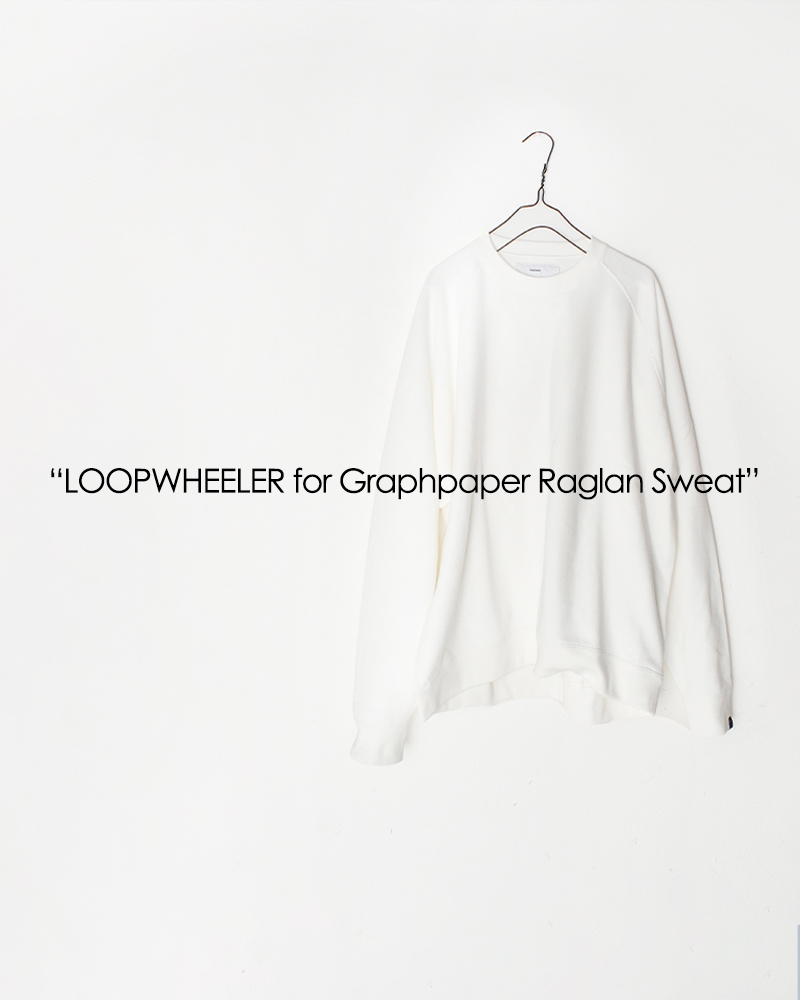 Graphpaper×ループウィラー　 ラグランスウェット　サイズ1