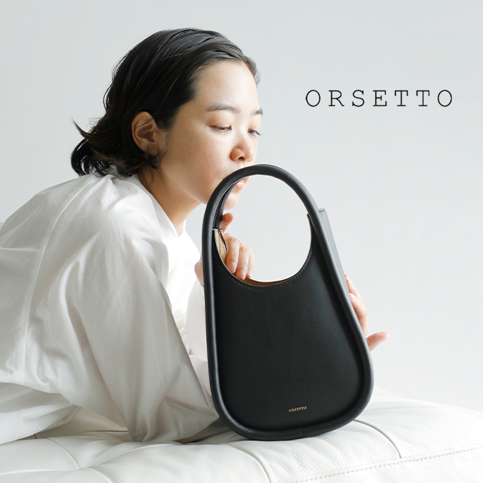 2023aw新作】ORSETTO オルセット カウレザー ハンドバッグ “NOCE” 01