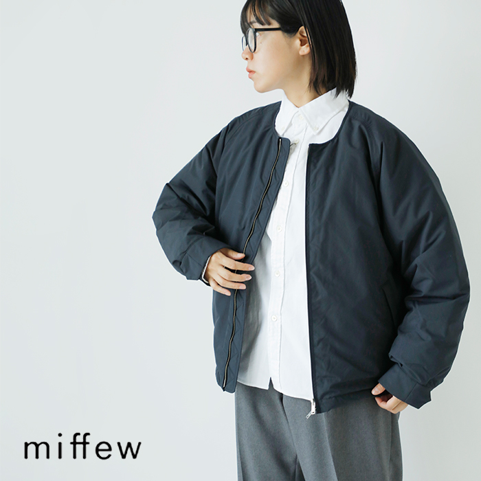 miffew(ミフュー)ラグランジップアップノーカラーダウンジャケット“NOCOLLARDOWNJACKET”few23wjk5109
