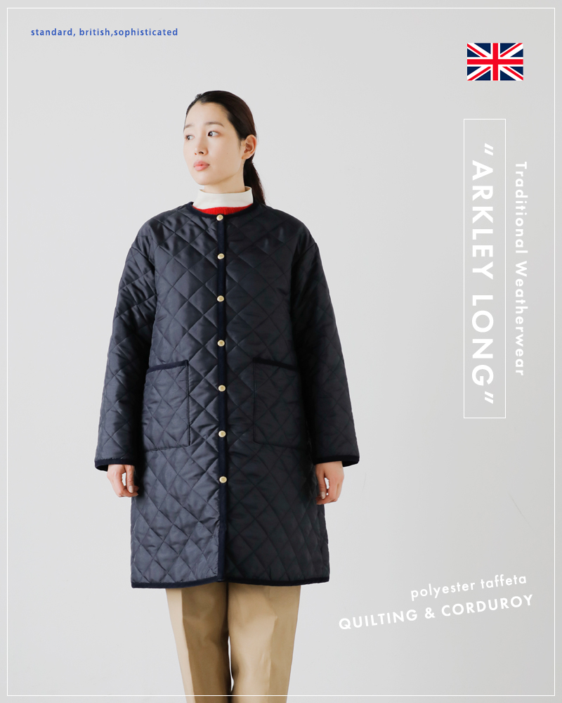 【クーポン対象】【2023aw新作】Traditional Weatherwear トラディショナルウェザーウェア , アークリー キルティング  ノーカラー Aライン ロング コート “ARKLEY LONG A-LINE” l232apqco0385aa-ms レディース