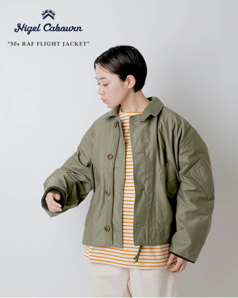 【2023ss新作】NIGEL CABOURN ナイジェルケーボン , コットン フライトジャケット “50s RAF FLIGHT JACKET”  8046-00-30002-yh レディース