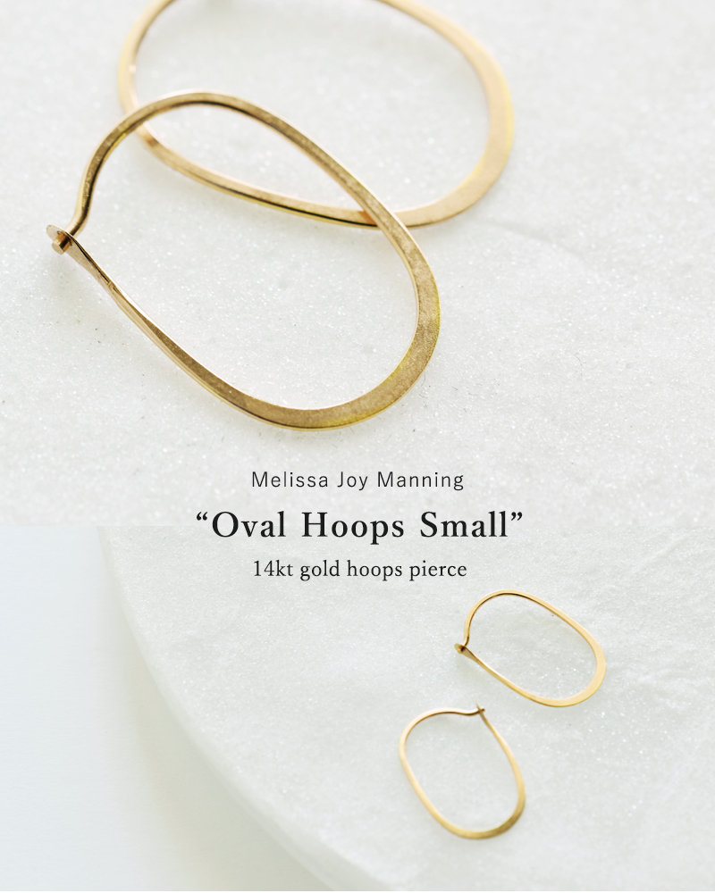 Melissa Joy Manning14ktオーバルフープピアス“OvalHoopsSmall”p-o-01