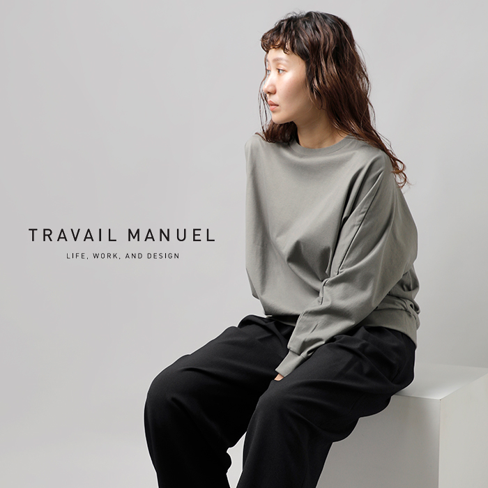 TRAVAIL MANUEL(トラバイユマニュアル)ミディ天竺ロングスリーブドルマンプルオーバー2026