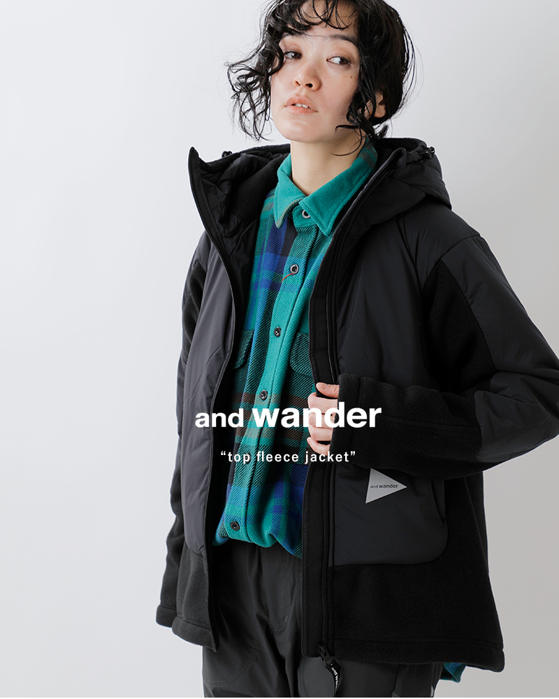 and wander(アンドワンダー)ツイル フリース ジャケット “top fleece jacket” 574-2231309