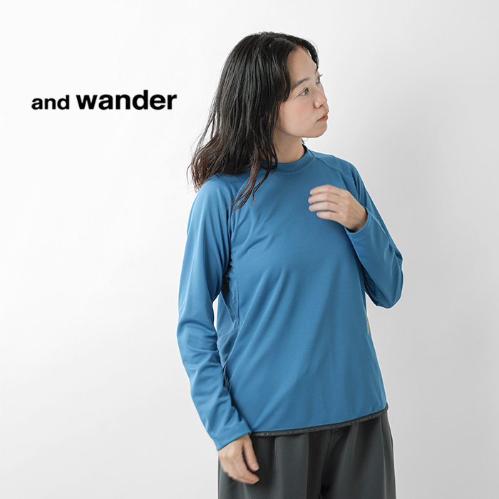 and wander(アンドワンダー)ドライジャージーラグランロングスリーブTシャツ“dryjerseyraglanLST”574-4264128