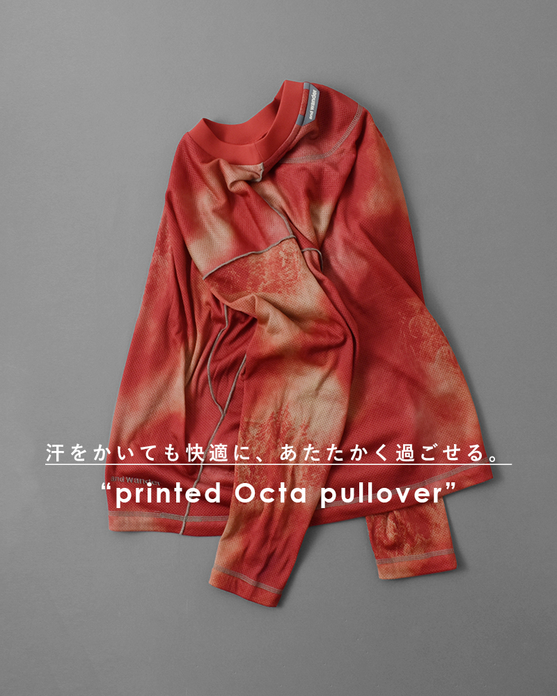 and wander(アンドワンダー)プリントオクタロングスリーブプルオーバー“printedOctapullover”574-4284149