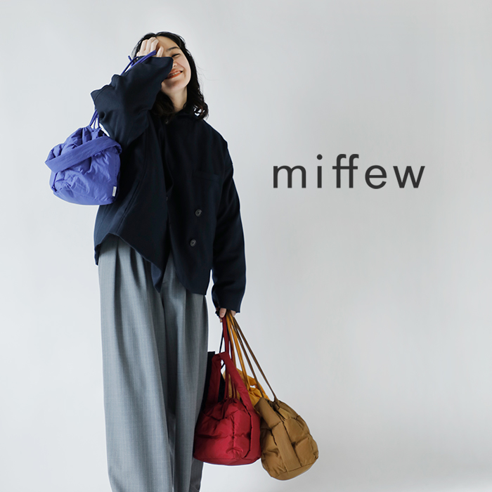 miffew(ミフュー)スクエアダウンバッグ“SQUAREDOWNBAG”few24wac5235