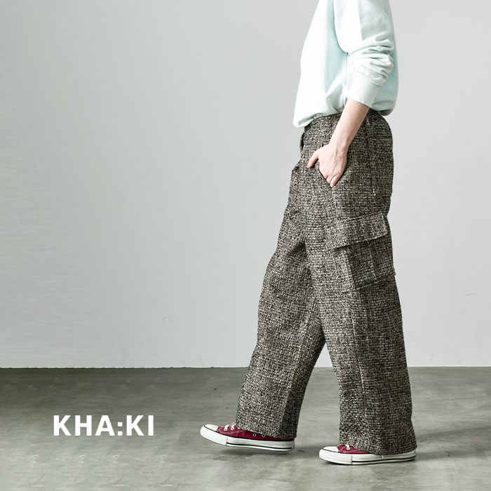 kha:ki(カーキ)ルーズツイードイージーカーゴパンツ“TWEEDCARGOPANTS”mil24fpt3217