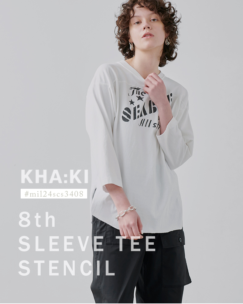 kha:ki(カーキ)コットン天竺8分袖ワイドフットボールTシャツ“8thSLEEVETEESTENCIL”mil24scs3408