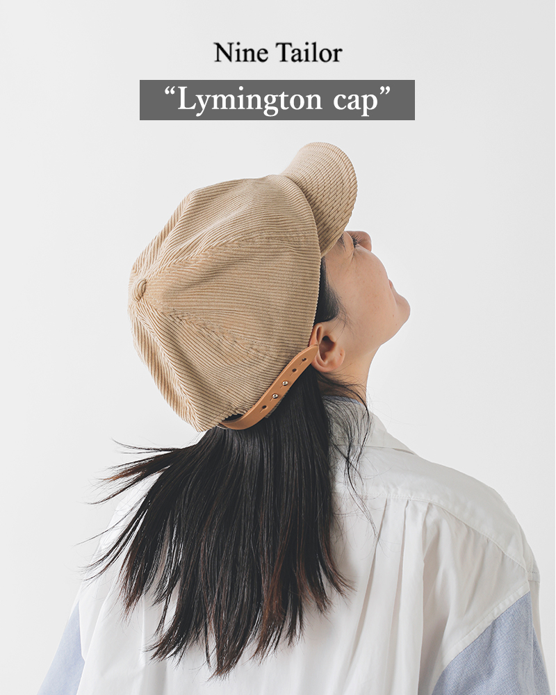 Nine Tailor ナインテイラー 6パネル ワーク キャップ “Lymington cap” n-196-tr 2024aw新作 レディース |  Piu di aranciato(ピウディアランチェート)