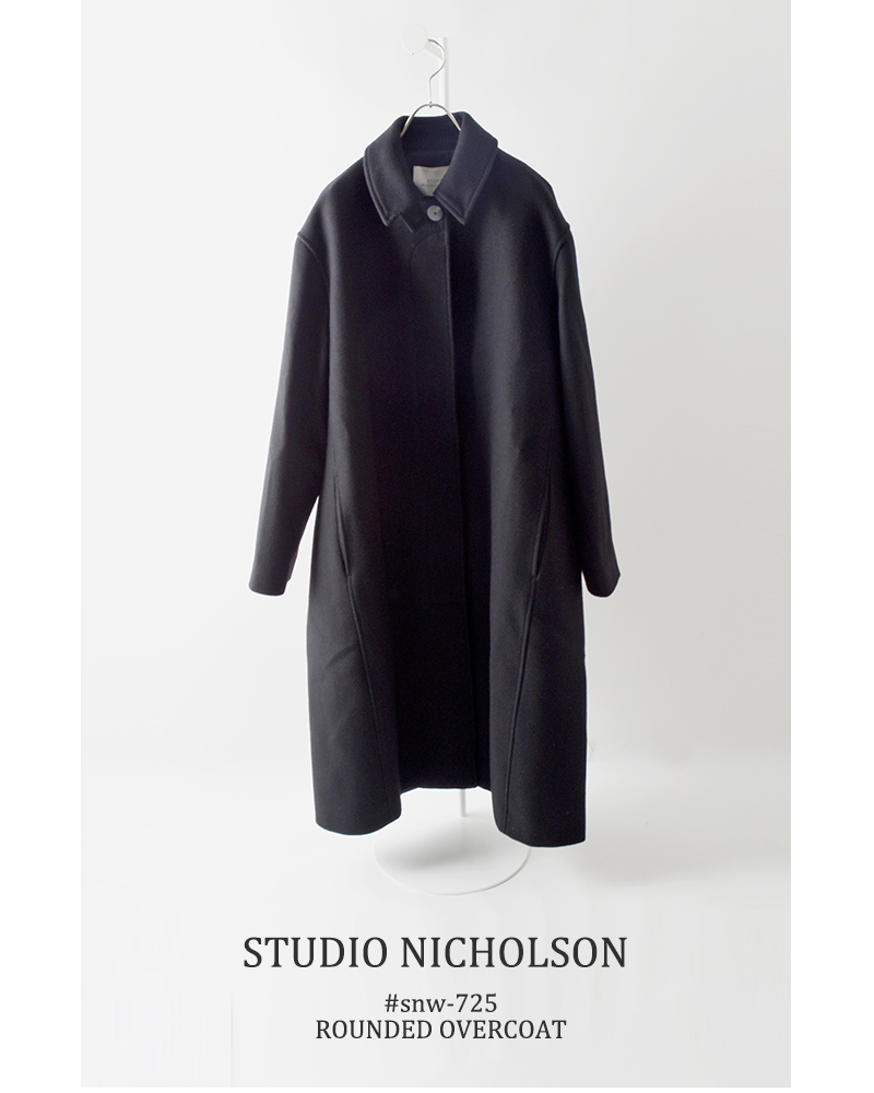 STUDIO NICHOLSON(スタジオ ニコルソン)メルトンウールオーバーコート“ROUNDEDOVERCOAT”snw-725