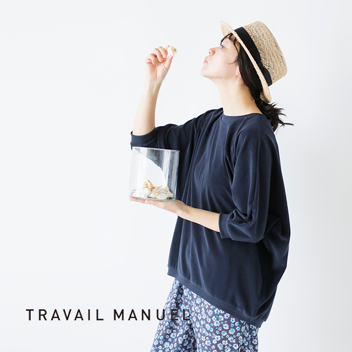 TRAVAIL MANUEL(トラバイユマニュアル)ミニパイルドルマンプルオーバー2017
