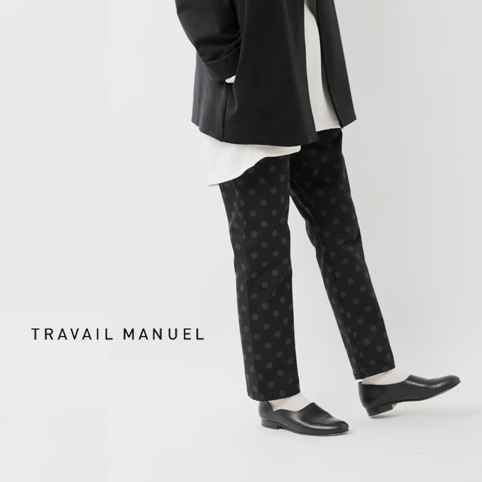 TRAVAIL MANUEL(トラバイユマニュアル)ドットチノナローパンツ5028