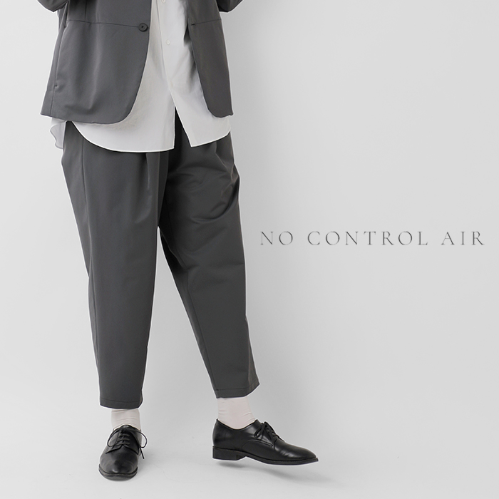 NO CONTROL AIR(ノーコントロールエアー)ドライチノクロス9分丈テーパードパンツca-nc1002pf