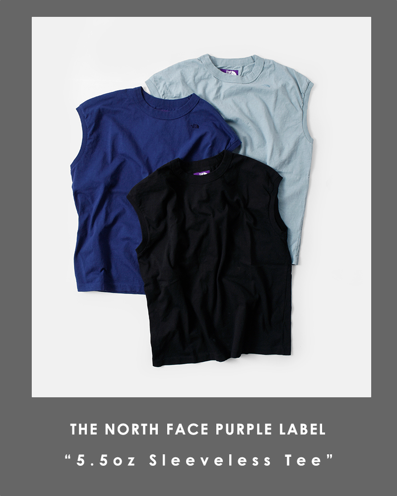 THE NORTH FACE PURPLE LABEL(ノースフェイスパープルレーベル)USAコットン5.5oz天竺ノースリーブTシャツ“5.5ozSleevelessTee”ntw3426n