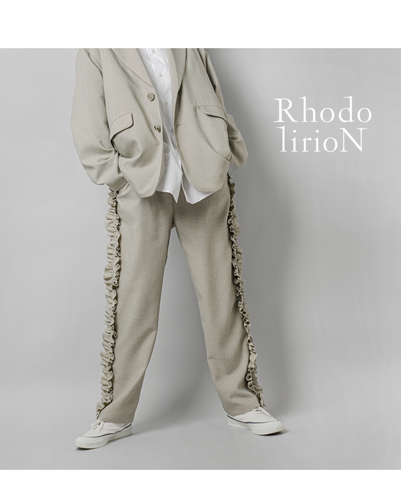 RHODOLIRION ロドリリオン フリル サイド イージー パンツ “Frill Side 