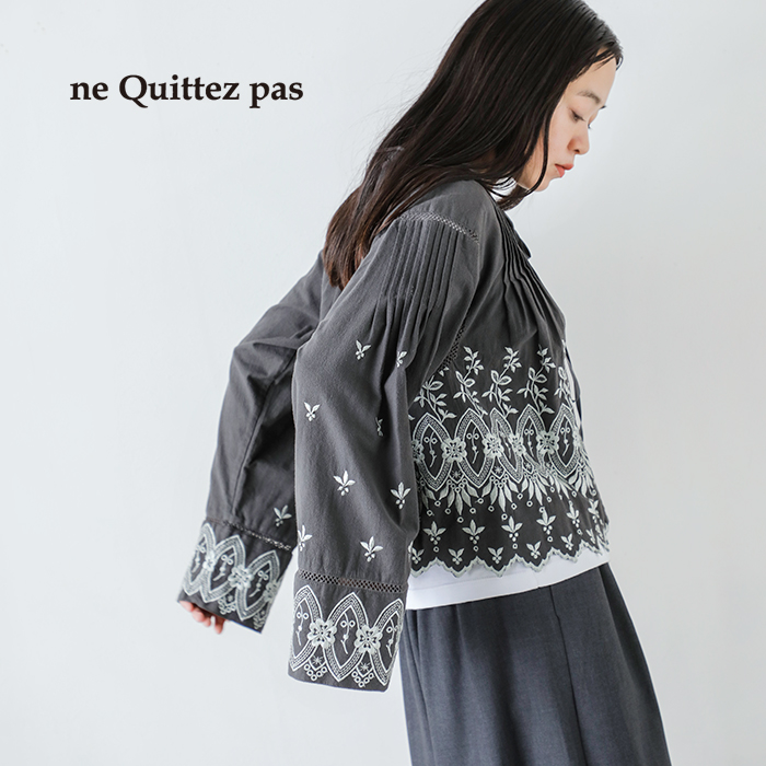 ne Quittez pas ヌキテパ クリンプ コットン アングレーズ 刺繍