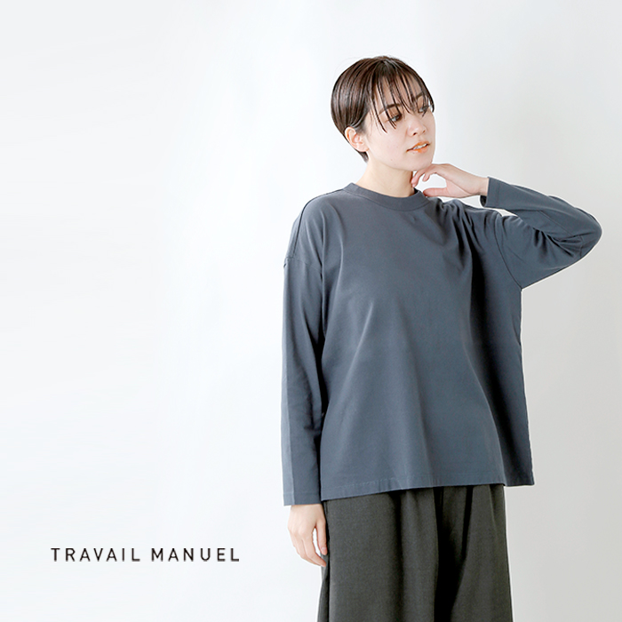 TRAVAIL MANUEL(トラバイユマニュアル)コットン クラシック天竺 クルーネック ロングスリーブ バインダー Tシャツ 2008-same2