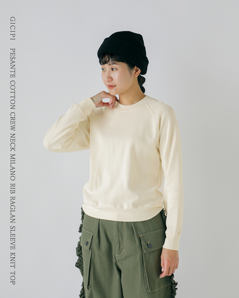 GICIPI(ジチピ)ぺザンテコットンクルーネックミラノリブラグランスリーブニットソー“Tartufo”2517a