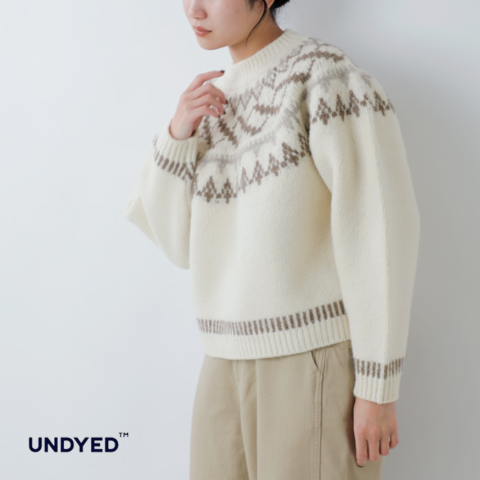 UNDYED(アンダイド)ペルーハイランドウールクルーネックノルディックニットプルオーバー“NORDICKNITCREW”25f209
