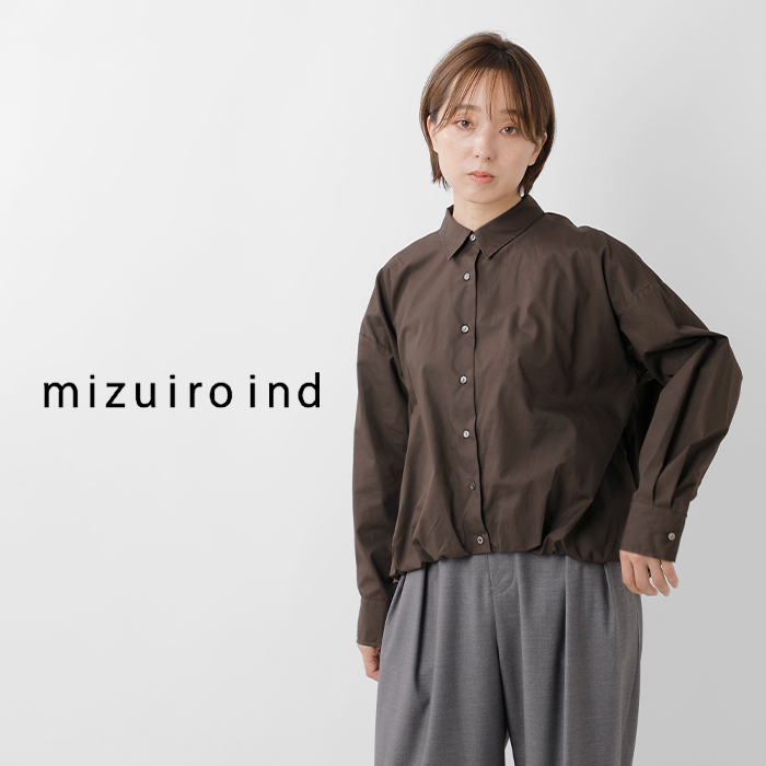 mizuiro ind ミズイロインド コットン バルーン シャツ 3-230094