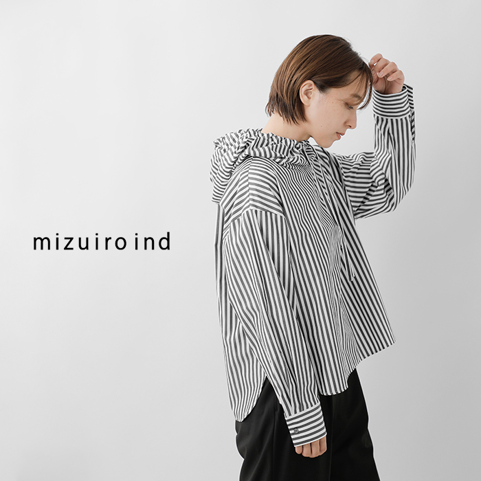 mizuiro ind(ミズイロインド)コットンストライプフーデッドシャツ3-230100