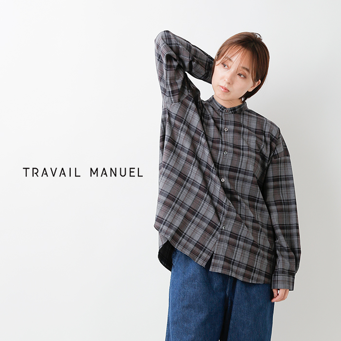 TRAVAIL MANUEL(トラバイユマニュアル)トロチェックバンドカラー長袖シャツ3019-same1
