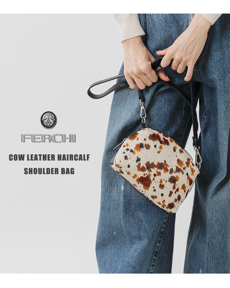 FERCHI(フェルチ)カウレザーハラコショルダーバッグ33009