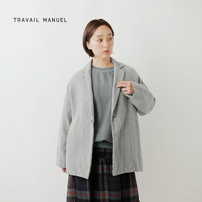 TRAVAIL MANUEL(トラバイユマニュアル)ウールリネンミルドラスティックジャケット4019