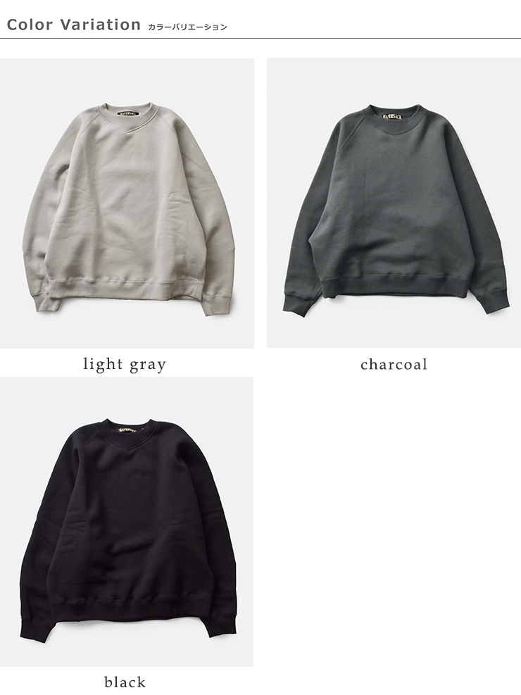HAVERSACK(ハバーサック)裏起毛スウェットラグランプルオーバー412522