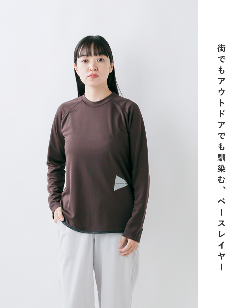 and wander(アンドワンダー)ドライジャージーラグランロングスリーブTシャツ“dryjerseyraglanLST”574-5264034