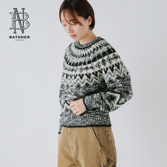 BATONER(バトナー)ウールモヘアアルパカノルディッククルーネックニットプルオーバー“MOHAIRNORDICCREWNECK”bn-25fl-049