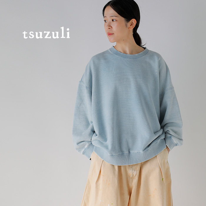 tsuzuli(ツヅリ)コットン裏毛ボックスシルエットスウェットシャツ“FADEDSWEATSHIRT”d52502