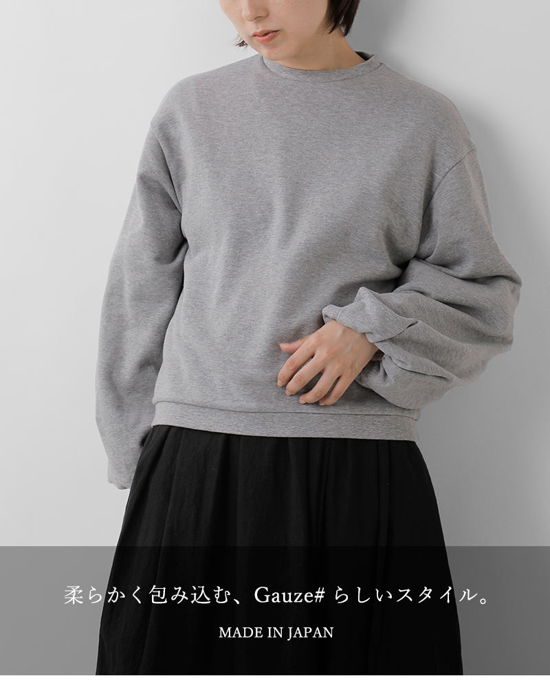 Gauze#(ガーゼ)コットンボリュームスリーブ裏毛プルオーバー“VOLUMESLEEVEURAKEPULLOVER”g1127
