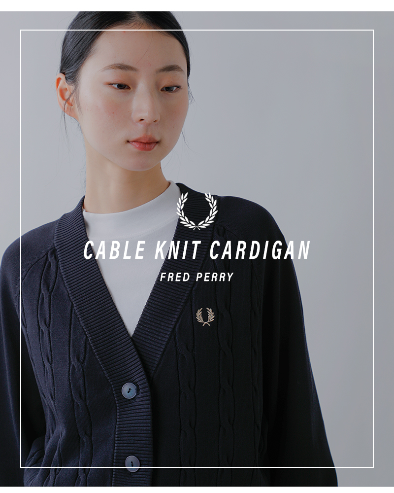 FRED PERRY(フレッド ペリー)ケーブルニットカーディガン“CABLEKNITCARDIGAN”k1105