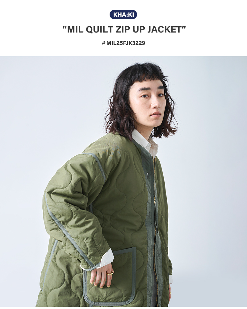 kha:ki(カーキ)ミリタリーキルティングライナージャケット“MILQUILTZIPUPJACKET”mil25fjk3229