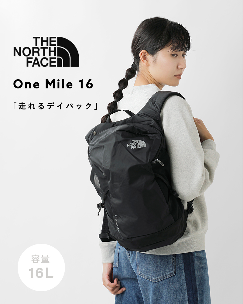 THE NORTH FACE ワンマイル16 ユニセックス　デイバッグ 公式】ワンマイル16｜ザ・ノース・フェイス公式ストア