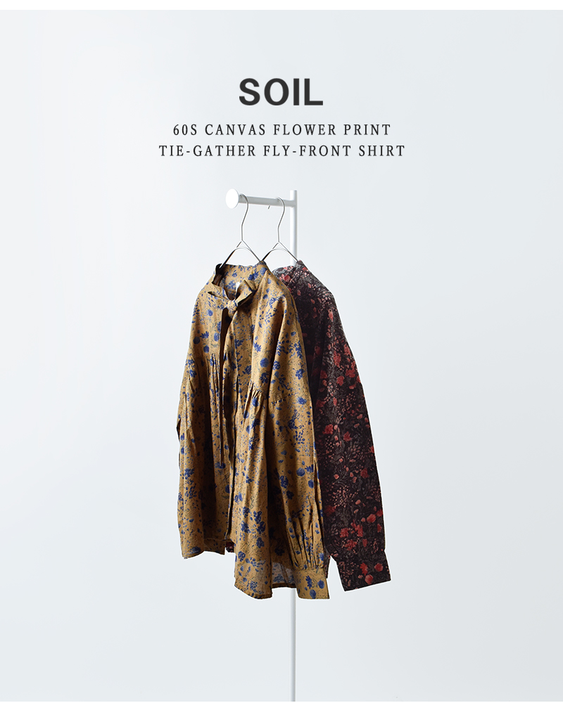 SOIL(ソイル)60sキャンブリックフラワープリントタイギャザーフライフロントシャツnsl25592