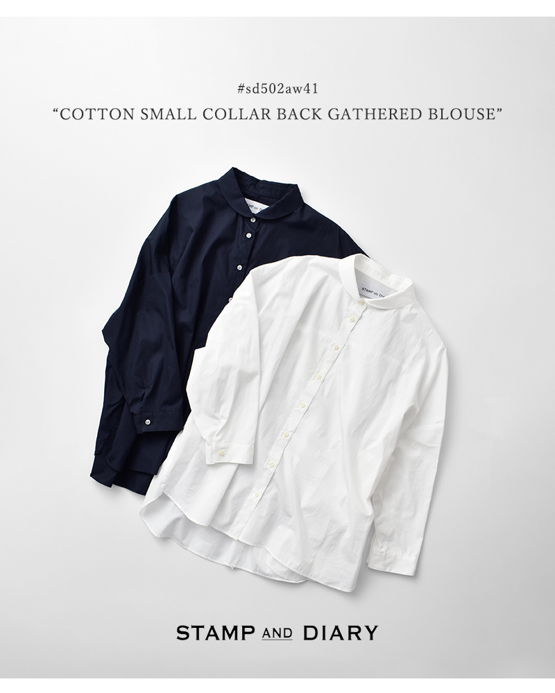STAMP AND DIARY(スタンプアンドダイアリー)コットンスモールカラーバックギャザーブラウスsd502aw41