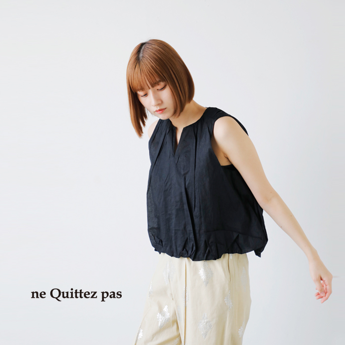 ne Quittez pas(ヌキテパ)コットンオーガンザバルーンノースリーブトップス“CottonOrganzaBalloonTop”010251gn6