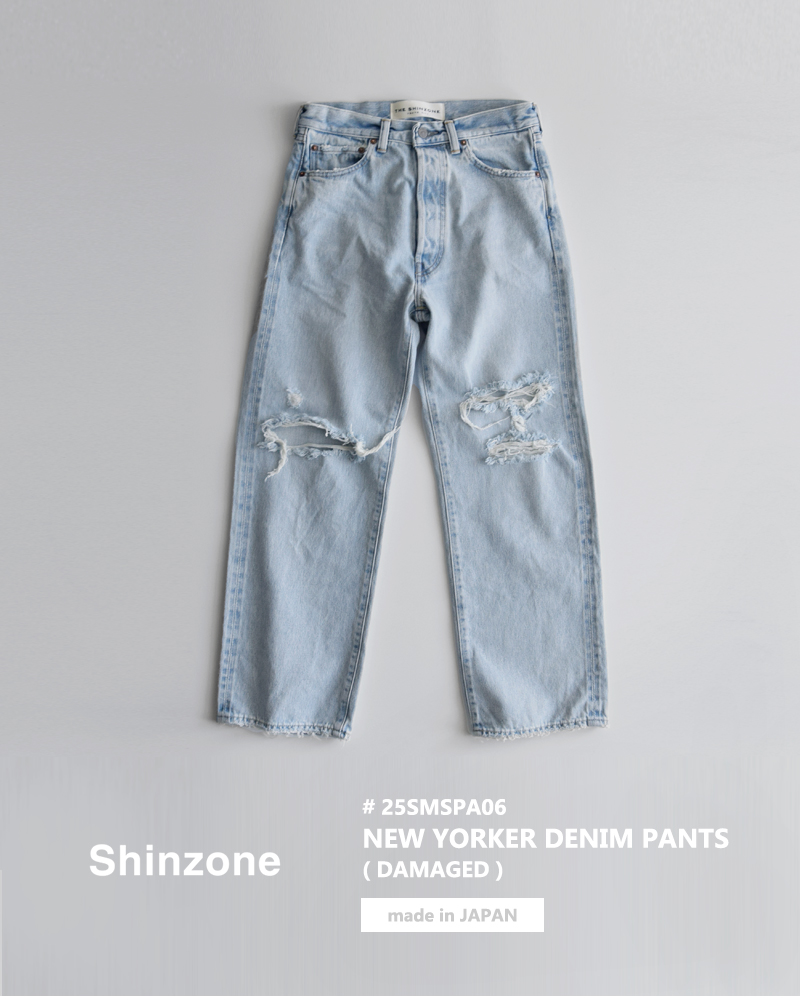 Shinzone(シンゾーン)ニューヨーカーダメージデニムパンツ“NEWYORKERDENIMPANTS/DAMAGED”25smspa06