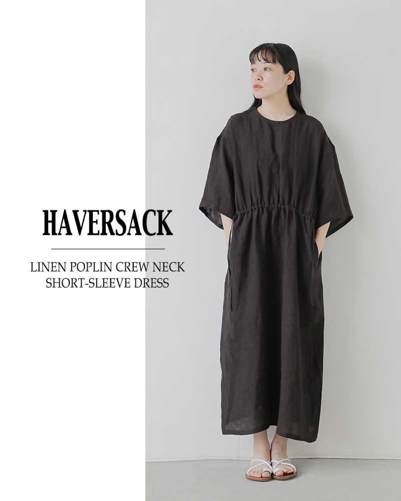 HAVERSACK(ハバーサック)リネンポプリンクルーネック半袖ワンピース622532