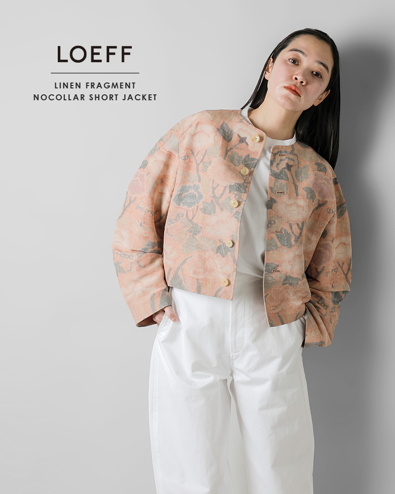 LOEFF(ロエフ)リネンフラグメントフラワーノーカラージャケット8825-209-0122