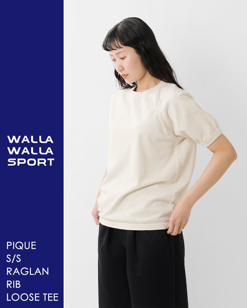 【30%OFF】ワラワラスポーツ WALLA WALLA SPORTS 鹿の子 ラグラン リブ 半袖 Tシャツ PIQUE S S RAGLAN RIB LOOSE TEE ww040089-sr 30%OFF】WALLA WALLA SPORTS ワラワラスポーツ 鹿の子 ラグラン