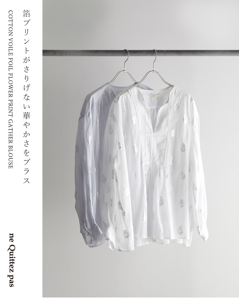 ne Quittez pas(ヌキテパ)コットンボイルフラワー箔プリントギャザーブラウスCottonVoileFoilFlowerPrintGatherBlouse010100cm1