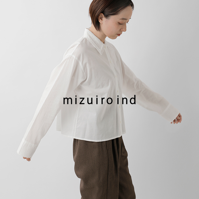 mizuiro ind(ミズイロインド)コットンピンタックカラーシャツ1-230126