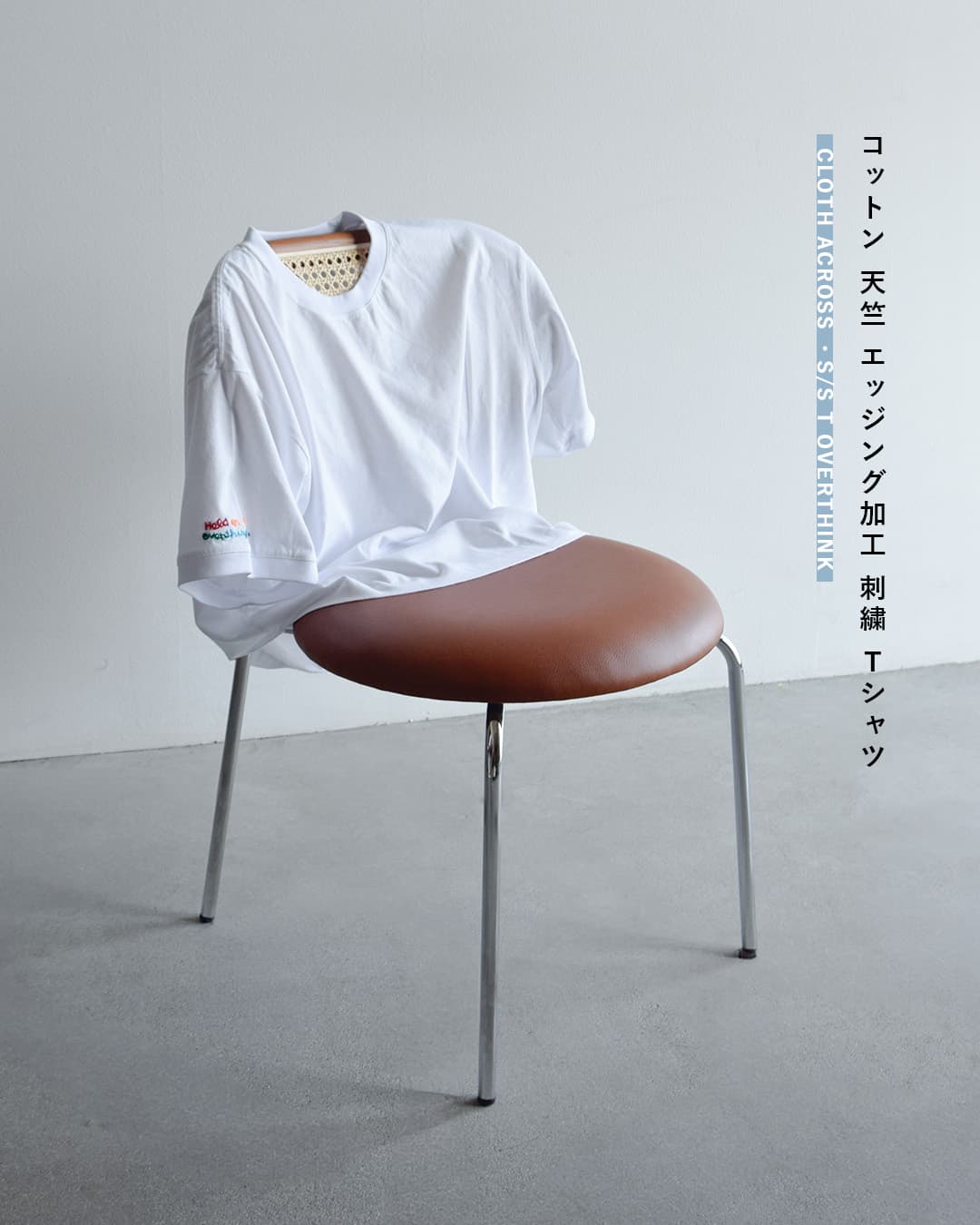 CLOTH ACROSSコットン 天竺 エッジング加工 刺繍 Tシャツ S/S T OVERTHINK ca26s10